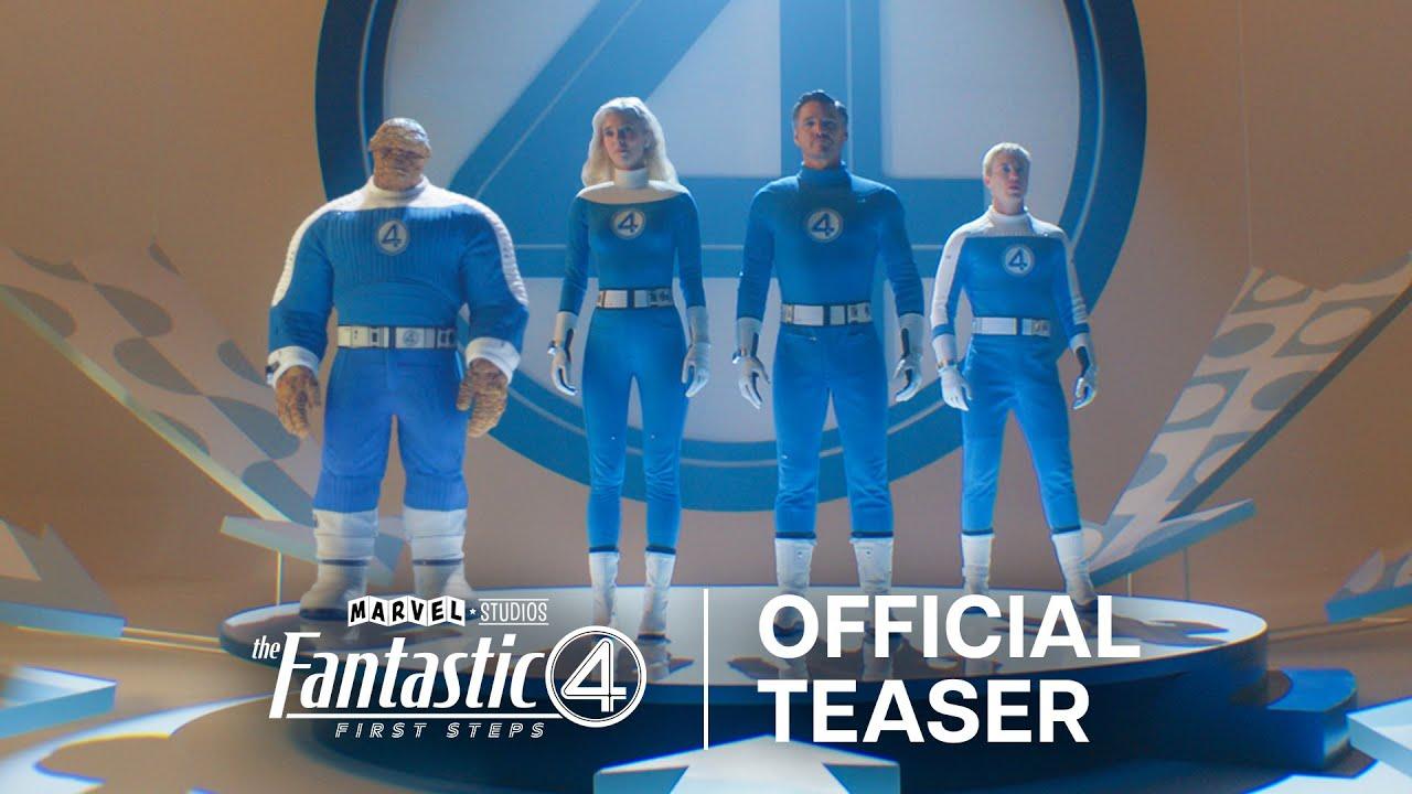 The Fantastic Four First Steps ¦ Official Teaser ¦ Only in Theaters July 25 2025